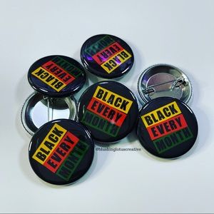 Black Every Month Pinback button